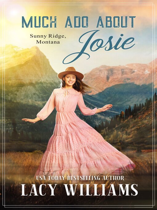 Title details for Much Ado About Josie by Lacy Williams - Available